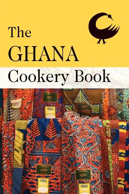 The Ghana Cookery Book - Paperback