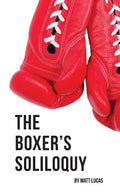The Boxer's Soliloquy - Paperback