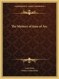 The Mystery of Joan of Arc - Paperback