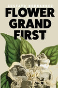 Flower Grand First - Paperback