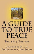 A Guide to True Peace: The 1815 Edition - Paperback
