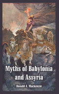 Myths of Babylonia and Assyria - Paperback