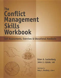 The Conflict Management Skills Workbook: Self-Assessments, Exercises & Educational Handouts - Spiral