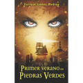 Primer verano en Piedras Verdes: Libro juvenil de Aventuras, Suspense y Fantasía (a partir de 12 años) - Paperback