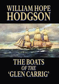 The Boats of the 'Glen Carrig' - Hardcover