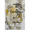 Propolis for a Fractured World - Paperback