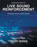 Introduction to Live Sound Reinforcement: The Science, the Art, and the Practice - Paperback