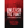 Unleash The Fury - Paperback