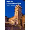 Mantua a Complete Guide - Paperback