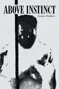 Above Instinct - Paperback