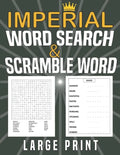 Imperial Word search and Scramble word large print: puzzles Word search grid with 1200 Words for searching and scrambled word, Gift for adults or teen - Paperback
