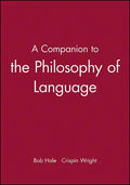 A Companion to the Philosophy of Language - Paperback