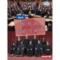 How Checks and Balances Work - Paperback