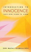 Introduction to Innocence: Forty-nine Things to Know - Paperback