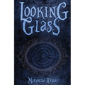 Looking Glass - Paperback