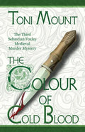 The Colour of Cold Blood: The Third Sebastian Foxley Medieval Murder Mystery - Paperback