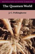 The Quantum World - Paperback