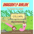 Dragonfly Airline - "A Lesson to Learn" - Hardcover