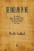 He Dreams In Me - Paperback