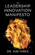 The Leadership Innovation Manifesto - Paperback
