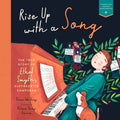Rise Up with a Song: The True Story of Ethel Smyth, Suffragette Composer - Hardcover