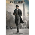Walker Garrett, Secret Service - Paperback