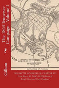 The Battle of Franklin: Chapter XVI: From Henry M. Field's 1890 Edition of Bright Skies and Dark Shadows - Paperback