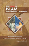 The Threat of Islam to Liberty and Christianity - Paperback