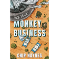 All That Monkey Business - Paperback
