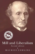 Mill and Liberalism - Paperback