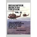 Helicopter Rescues Vietnam Volume XI - Paperback