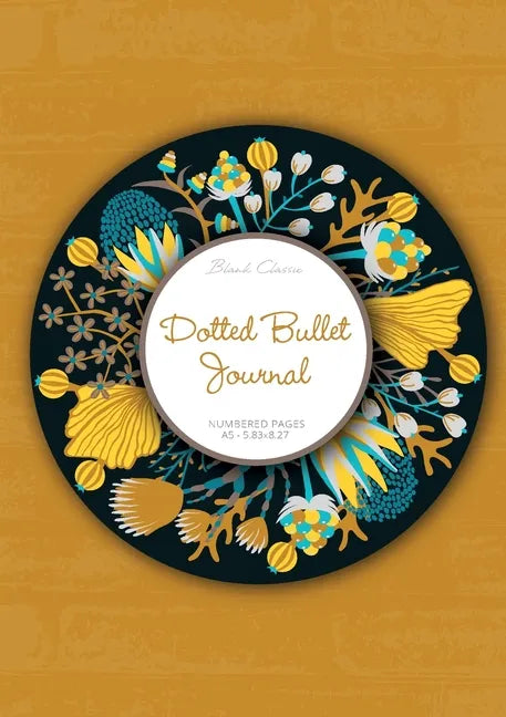 Dotted Bullet Journal: Medium A5 - 5.83X8.27 (Fall Wreath) - Paperback