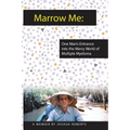 Marrow Me - Paperback