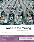 World in the Making: Volume Two Since 1300 - Paperback