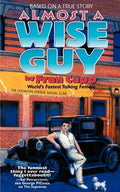 Almost a Wise Guy - Paperback