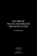 Record of Traces and Dreams: The Heart Sutra - Paperback
