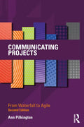 Communicating Projects: From Waterfall to Agile - Paperback