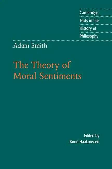 The Theory of Moral Sentiments - Paperback