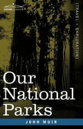 Our National Parks - Paperback