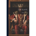 The Slave - Hardcover