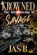 Krowned: The Art of Loving a Savage - Paperback