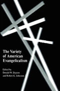 The Variety of American Evangelicalism - Paperback
