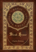 Bleak House (Royal Collector's Edition) (Case Laminate Hardcover with Jacket) - Hardcover