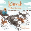 Kamik Takes the Lead - Paperback