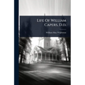 Life Of William Capers, D.d. - Paperback
