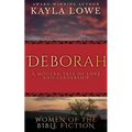 Deborah: A Modern Tale of Love and Leadership - Paperback