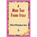 A Mind That Found Itself - Paperback