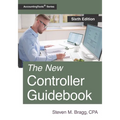The New Controller Guidebook: Sixth Edition - Paperback