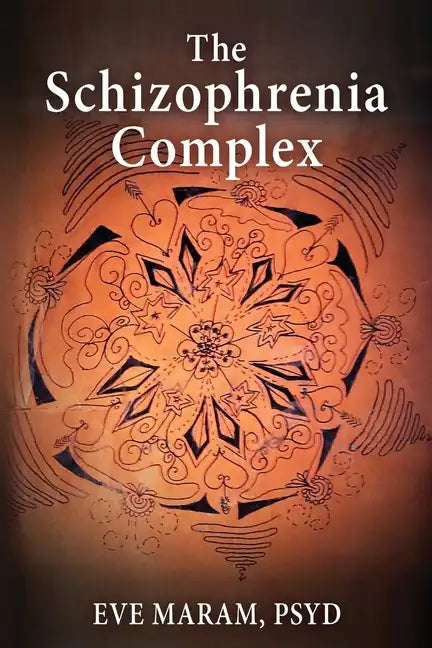 The Schizophrenia Complex - Paperback