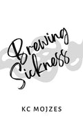 Brewing Sickness - Paperback